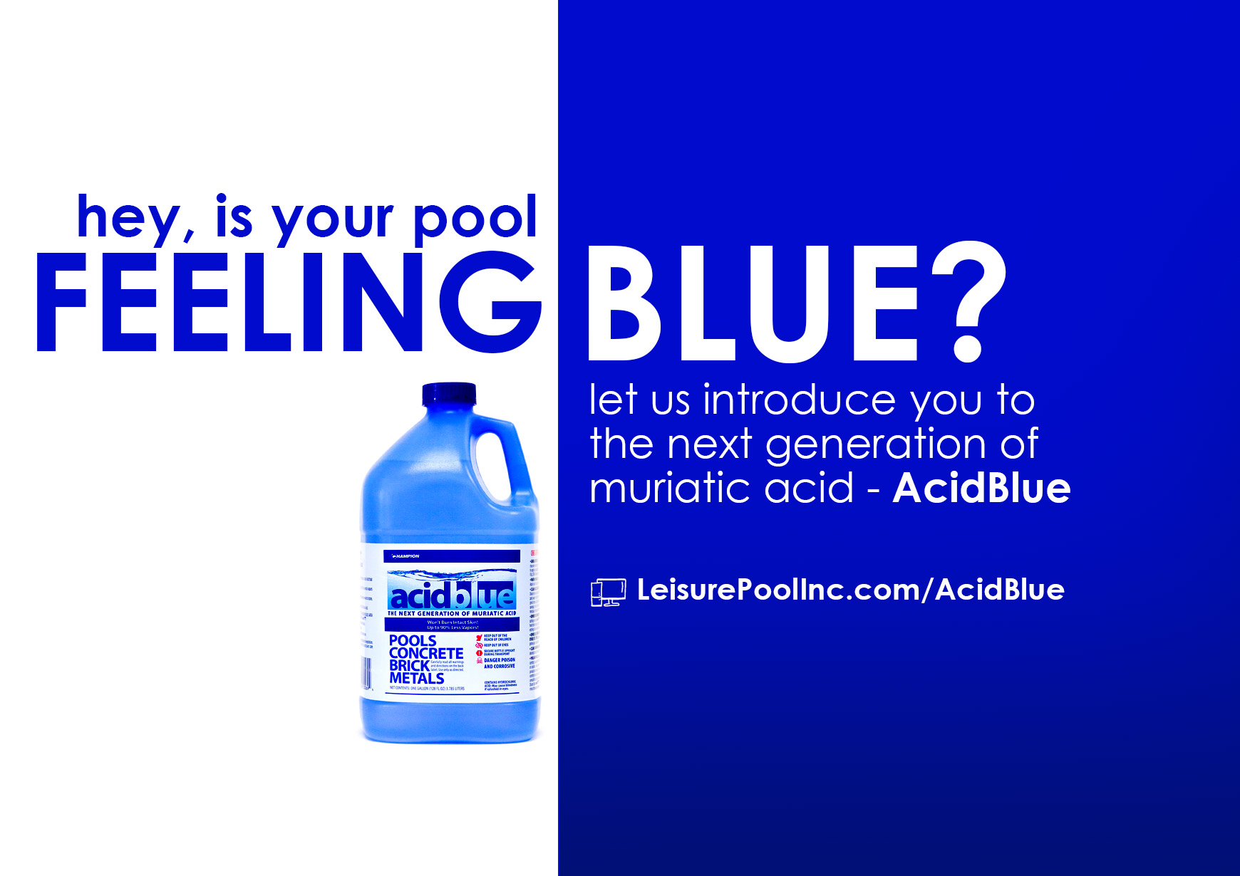 AcidBlue - Feeling Blue? - Introducing the Next Generation of Muriatic acid